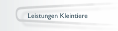 Leistungen Kleintiere